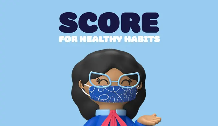 Cartoon of smiling teacher wearing mask. Text says "score for healthy habits"