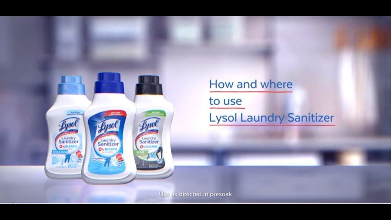 How And Where To Use Lysol Laundry Sanitizers